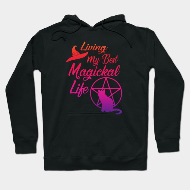 Living My Best Magickal Life Rainbow Pentacle Cheeky Witch Hoodie by Cheeky Witch